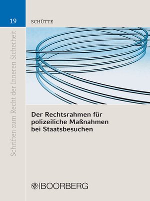 cover image of Der Rechtsrahmen für polizeiliche Maßnahmen bei Staatsbesuchen